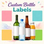 Custom Bottle Labels